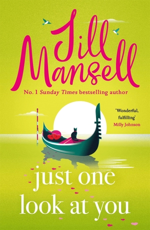 Mansell, Jill. Just One Look At You. Headline, 2026.