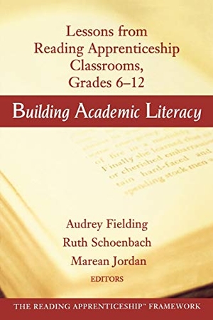 Fielding / Jordan et al. Building Academic Literacy - Lessons from Reading Apprenticeship Classrooms Grades 6-12. John Wiley & Sons, 2003.