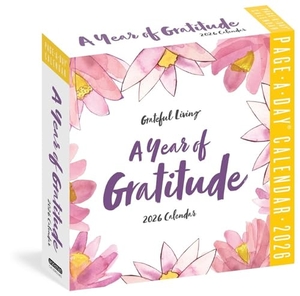 A Network for Grateful Living / Workman Calendars. Year of Gratitude Page-A-Day(r) Calendar 2026. Workman Publishing, 2025.