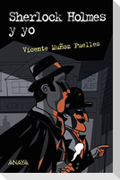 Sherlock Holmes y yo