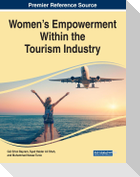 Women's Empowerment Within the Tourism Industry