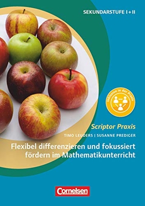 Leuders, Timo / Susanne Prediger. Flexibel differenzieren und fokussiert fördern im Mathematikunterricht. Cornelsen Vlg Scriptor, 2016.