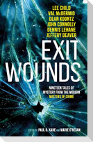 Exit Wounds
