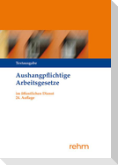 Aushangpflichtige Arbeitsgesetze im öffentlichen Dienst