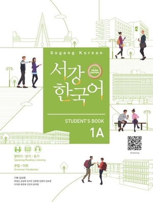 Sogang University (Hrsg.). Sogang Korean 1A (3rd Edition) Student's Book - with Grammar & Vocabulary Supplement and QR Audio. Korean Book Service, 2024.