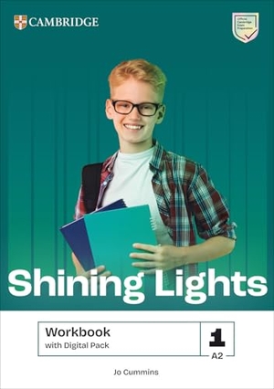 Cummins, Jo. Shining Lights Level 1 Workbook with Digital Pack. Cambridge University Press & Assessment, 2025.