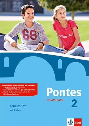 Pontes Gesamtband 2. Arbeitsheft mit Audios. Klett Ernst /Schulbuch, 2016.