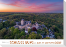 Schloss Burg und Burg an der Wupper 2027 Bildkalender A4 quer, spiralgebunden