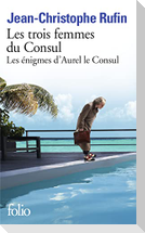 Les trois femmes du consul