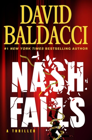 Baldacci, David. Nash Falls. Grand Central Publishing, 2026.
