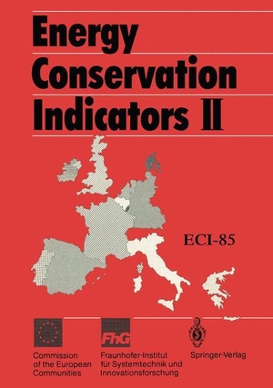Morovic, Tihomir / Gerritse, Geert et al. Energy Conservation Indicators II. Springer Berlin Heidelberg, 1989.