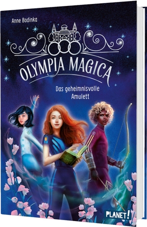 Bodinka, Anne. Olympia Magica 2: Das geheimnisvolle Amulett - Fantastisches Abenteuer-Kinderbuch ab 10 Jahren - gefährliche Schatzsuche am magischen Sportinternat. Planet!, 2026.