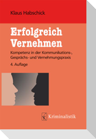 Erfolgreich Vernehmen