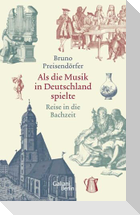 Als die Musik in Deutschland spielte