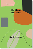 The Flame Breathers