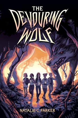 Parker, Natalie C. The Devouring Wolf. Penguin Young Readers Group, 2022.