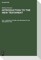 History, Culture, and Religion of the Hellenistic Age