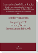 Aneignungsrechte im europäischen Internationalen Privatrecht