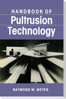 Handbook of Pultrusion Technology