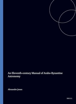 Jones, Alan. An Eleventh-Century Manual of Arabo-Byzantine Astronomy. Brill, 1987.