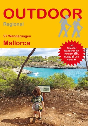 Retterath, Ingrid. 27 Wanderungen Mallorca. Stein, Conrad Verlag, 2017.