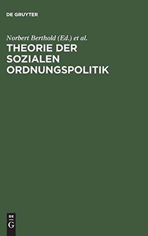 Norbert Berthold / Elke Gundel. Theorie der sozial