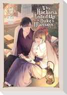 Why Raeliana Ended Up at the Duke's Mansion, Vol. 7