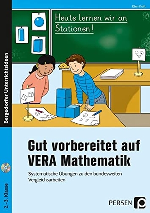 Kraft, Ellen. Gut vorbereitet auf VERA Mathematik - Systematische Übungen zu den bundesweiten Vergleichsarbeiten (2. und 3. Klasse). Persen Verlag i.d. AAP, 2018.