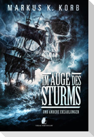 Im Auge des Sturms