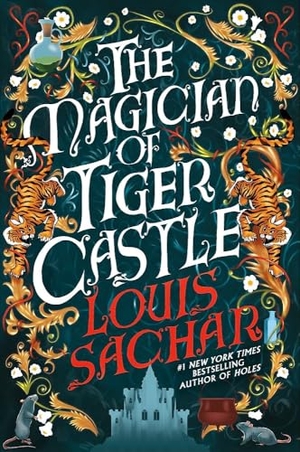 Sachar, Louis. The Magician of Tiger Castle - the highly anticipated debut adult novel from the international bestselling author. Headline Publishing Group, 2025.