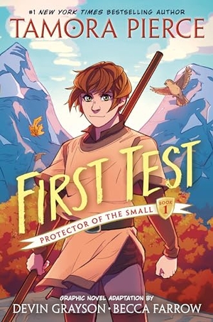 Pierce, Tamora. First Test Graphic Novel - (A Graphic Novel). Random House Children's Books, 2024.