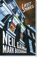 Neil Gaiman's Likely Stories