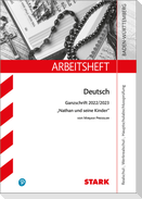 STARK Arbeitsheft - Deutsch - BaWü - Ganzschrift 2022/23 - Pressler: Nathan und seine Kinder