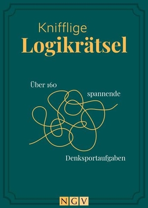 Knifflige Logikrätsel - Über 160 spannende Denksportaufgaben. Naumann & Göbel Verlagsg., 2026.