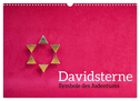Davidsterne als Symbole des Judentums (Wandkalender 2024 DIN A3 quer), CALVENDO Monatskalender