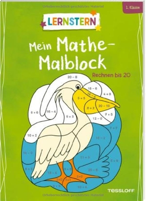 Schwertführer, Sabine. LERNSTERN. Mein Mathe-Malblock. Rechnen bis 20 - 1. Klasse. Tessloff Verlag, 2026.
