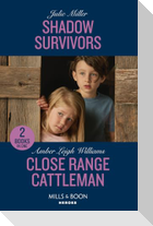 Shadow Survivors / Close Range Cattleman