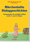 Märchenhafte Dialoggeschichten