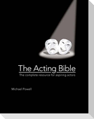 The Acting Bible
