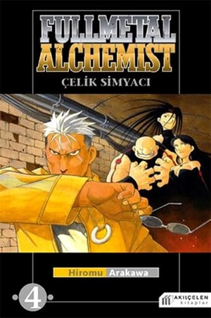 Arakawa, Hiromu. Fullmetal Alchemist - Metal Simyaci 04. Akilcelen Kitaplar, 2021.