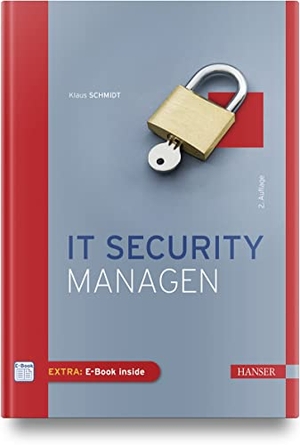 Schmidt, Klaus. IT Security managen. Hanser Fachbuchverlag, 2024.
