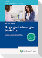 Umgang mit Lehrkräften in schwierigen Situationen