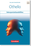 Ab 11. Schuljahr - Othello: Interpretationshilfen