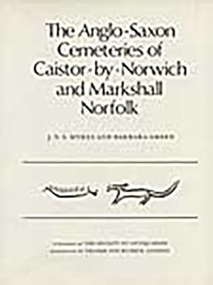 Green, Barbara / J N L Myres. The Anglo-Saxon Cemeteries of Caistor-By-Norwich and Markshall, Norfolk. Society of Antiquaries of London, 1973.
