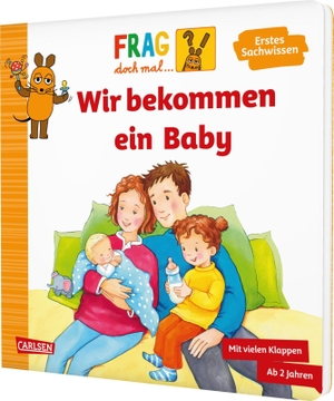 Klose, Petra. Frag doch mal ... die Maus: Wir bekommen ein Baby - Erstes Sachwissen. Carlsen Verlag GmbH, 2026.