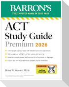 ACT Study Guide Premium, 2026: 6 Practice Tests + Comprehensive Review + Online Practice for the New Enhanced ACT