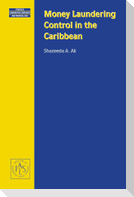 Money Laundering Control in the Caribbean (Series