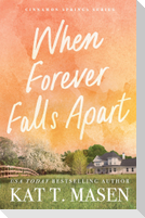 When Forever Falls Apart