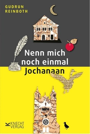 Reinboth, Gudrun. Nenn mich noch einmal Jochanaan. Knecht  Verlag, 2026.