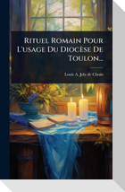 Rituel Romain Pour L'usage Du DiocÃ¨se De Toulon...